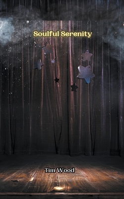 Soulful Serenity B0D21TYFPR Book Cover
