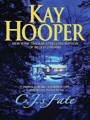 C.J.'s Fate [Large Print] 1594132305 Book Cover