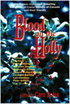 Blood on the Holly 0968677673 Book Cover