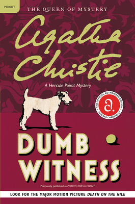 Dumb Witness: A Hercule Poirot Mystery: The Off... 0062073753 Book Cover