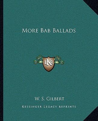 More Bab Ballads 1162674687 Book Cover