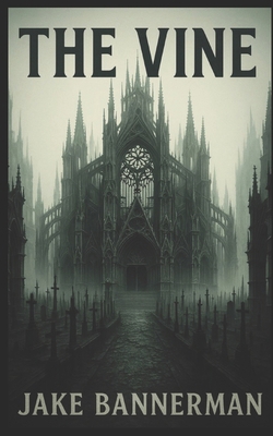 The Vine: Vine Divine B0FW5KFZ3Y Book Cover