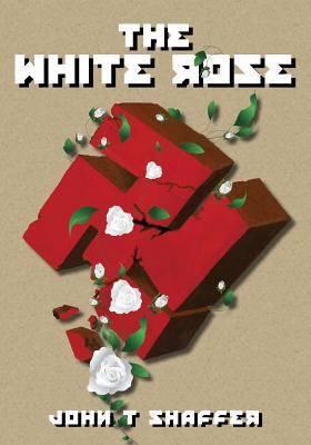 The White Rose 1530131421 Book Cover