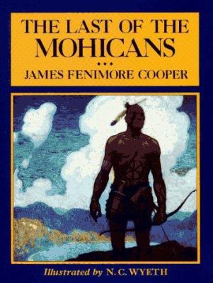 The Last of the Mohicans 0684187116 Book Cover