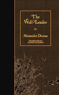 The Wolf-Leader 1515376435 Book Cover