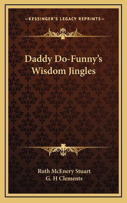 Daddy Do-Funny's Wisdom Jingles 1163829412 Book Cover