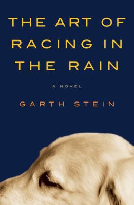 The Art of Racing in the Rain 0062023063 Book Cover
