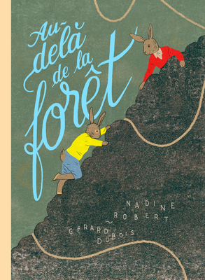 Au-Delà de la Forêt [French] 2924332281 Book Cover
