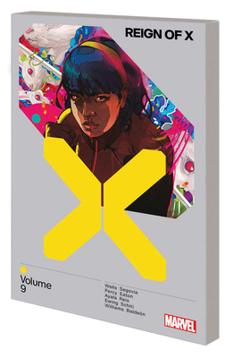 Reign of X Vol. 9 1302933825 Book Cover