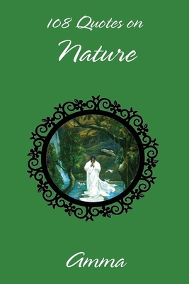 108 Quotes On Nature 1680377779 Book Cover