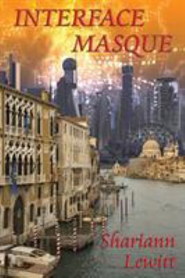 Interface Masque: A Fantastic Books Book 1515423751 Book Cover