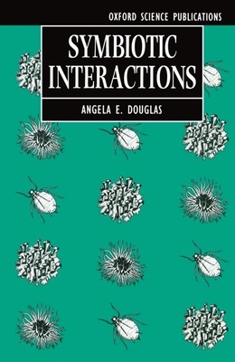 Symbiotic Interactions 0198542941 Book Cover