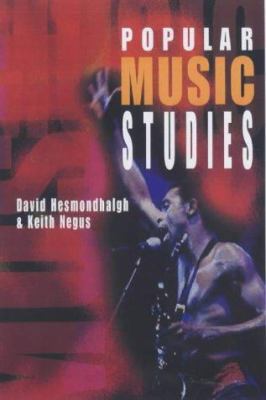 Popular Music Studies 0340762470 Book Cover
