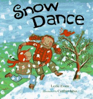 Snow Dance 0395778492 Book Cover