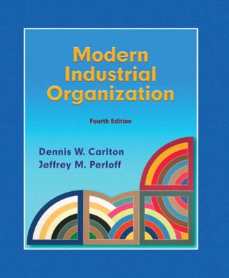 Modern Industrial Organization 0321180232 Book Cover