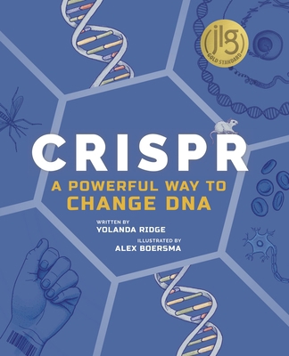 Crispr: A Powerful Way to Change DNA 1773214233 Book Cover