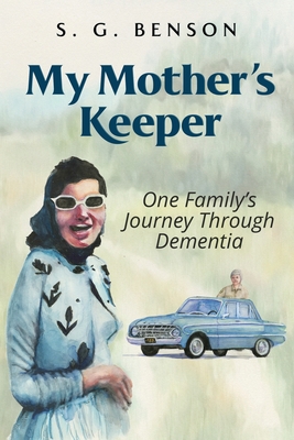 My Mother's Keeper: One family's journey throug... 1737020602 Book Cover