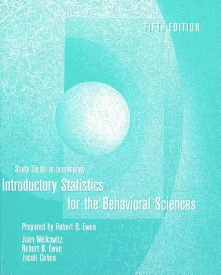 【中古】Introductory Statistics forthe Behavioral Sciences／Joan Welkowitz (著)、Barry H.Cohen (著)、Robert B. Ewen (著)／John Wiley & Sons Inc Introductory Statistics for the book by Jacob Cohen