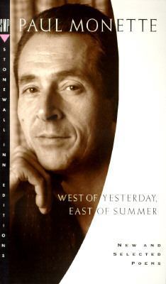 West of Yesterday, East of Summer: New and Sele... 0312136161 Book Cover