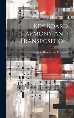 Key Board Harmony And Transposition 1019833491 Book Cover