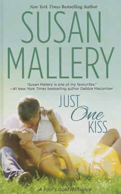 Just One Kiss [Large Print] 1410458776 Book Cover