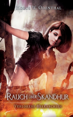 Rauch über Skandhur [German] 3754331337 Book Cover