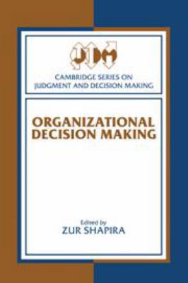 Organizational Decision Making 0511584164 Book Cover