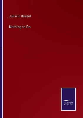 Nothing to Do 3375158327 Book Cover