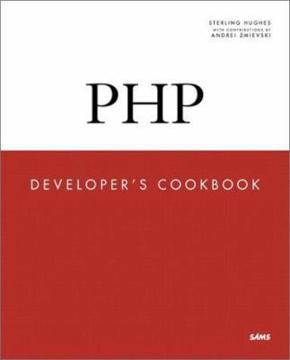 Php Developer's Cookbook 0672319241 Book Cover