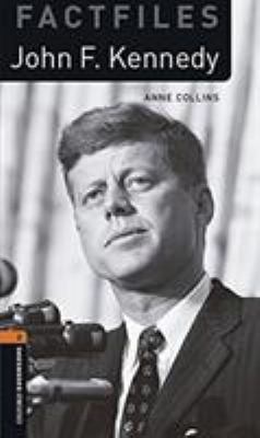 Oxford Bookworms 2. John F. Kennedy MP3 Pack [Spanish] 0194620700 Book Cover