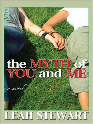 The Myth of You and Me [Large Print] 0786283076 Book Cover