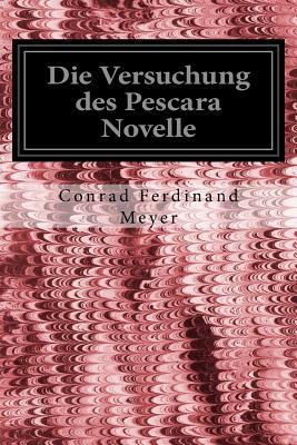 Die Versuchung des Pescara Novelle [German] 1539356094 Book Cover