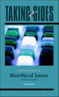 Taking Sides: Clashing Views on Bioethical Issues 007354566X Book Cover