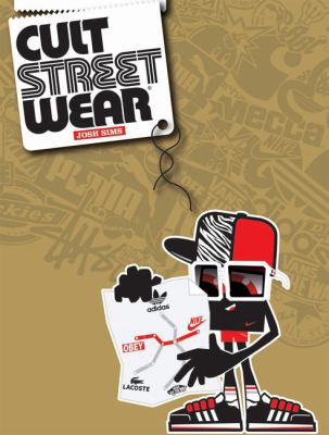 Cult Streetwear 1856696510 Book Cover