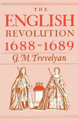 The English Revolution, 1688-1689 0195002636 Book Cover