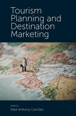 Tourism Planning and Destination Marketing 1787562921 Book Cover