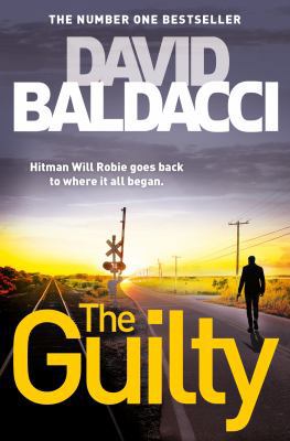 The Guilty (Will Robie series) 1509859705 Book Cover