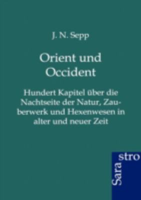 Orient und Occident [German] 3864712122 Book Cover