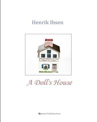 A Doll's House 145372334X Book Cover
