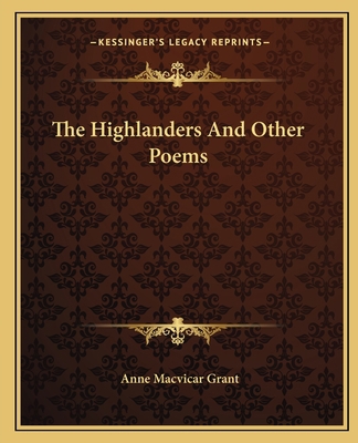 The Highlanders And Other Poems 1162697164 Book Cover