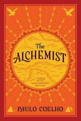 Paulo Coehlo The Alchemist 25th Anniversary (Si... 0062439995 Book Cover