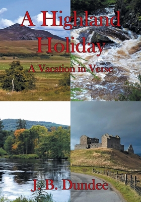 A Highland Holiday: A Vacation in Verse 0722351674 Book Cover