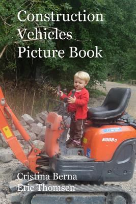 Construction Vehicles Picture Book 2919787896 Book Cover