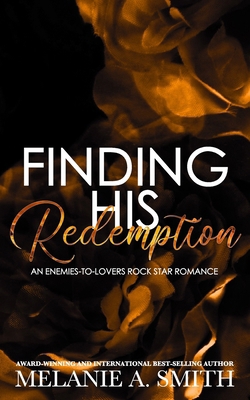 Finding His Redemption: An Enemies-to-Lovers Ro... 1952121698 Book Cover