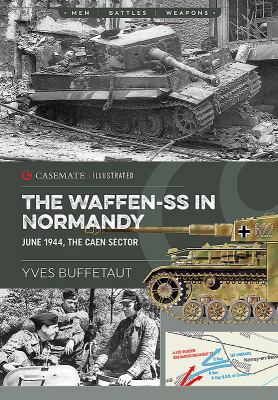 The Waffen-SS in Normandy, June 1944: The Caen ... 1612006051 Book Cover