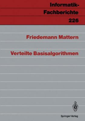 Verteilte Basisalgorithmen [German] 3540518355 Book Cover