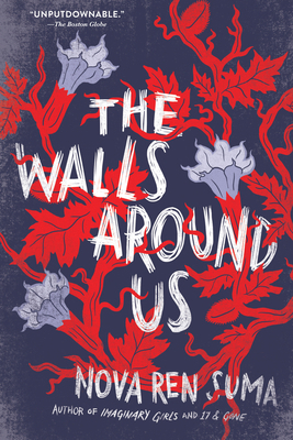 The Walls Around Us 1616205903 Book Cover