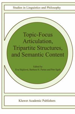 Topic-Focus Articulation, Tripartite Structures... 9048151163 Book Cover
