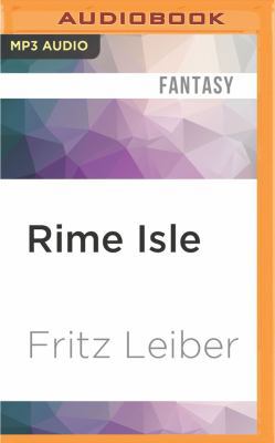 Rime Isle: A Fafhrd and the Gray Mouser Adventure 1536638560 Book Cover