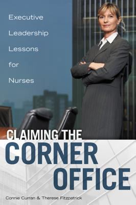 Claiming the Corner Office: Executive Leadershi... 1937554511 Book Cover